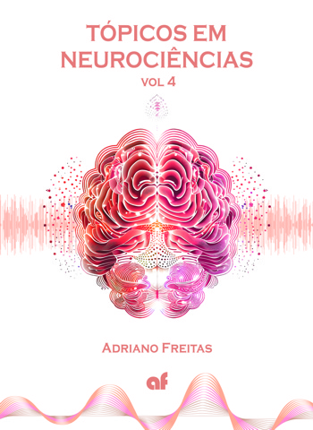 Tópicos em Neurociências vol 4