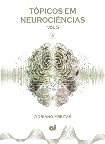 Tópicos em Neurociências vol 5